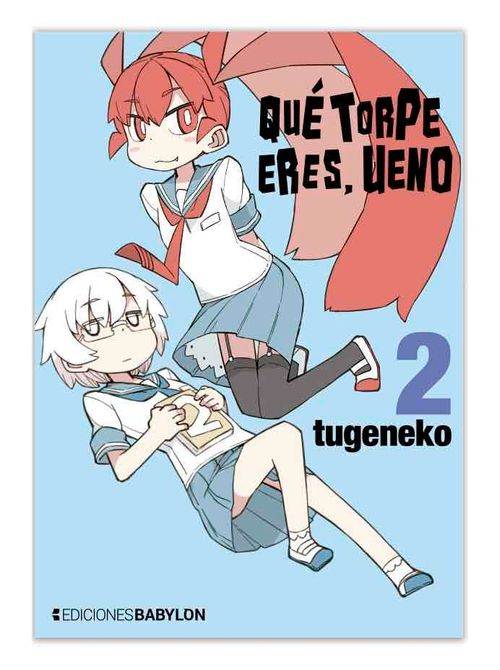 QUE TORPE ERES UENO 02