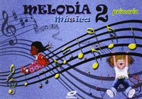 Musica melodia ed 2015 2º Primaria