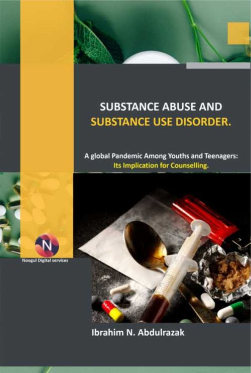 Substance Abuse And Substance Use Disorders