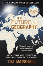 bw-the-future-of-geography-elliott-thompson-9781783966899
