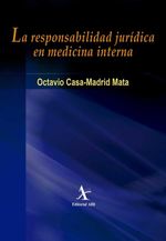 bw-la-responsabilidad-juriacutedica-en-medicina-interna-editorial-alfil-9786077416210