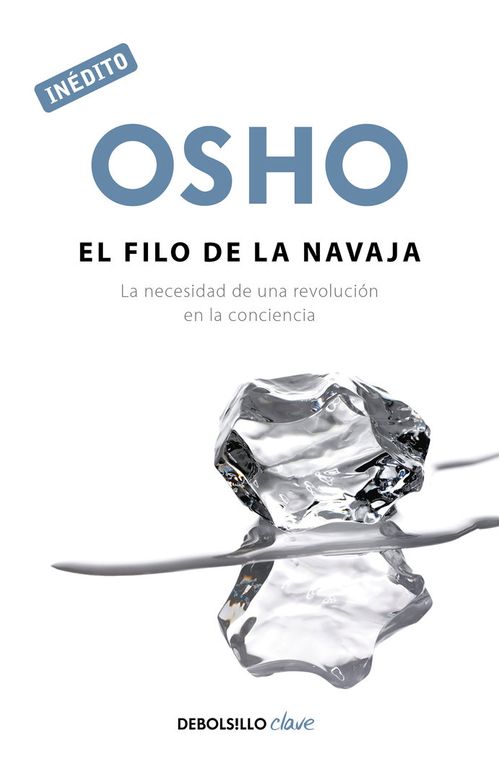 El filo de la navaja OSHO habla de tu a tu