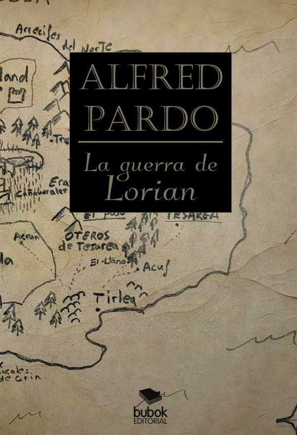 bw-la-guerra-de-lorian-editorial-bubok-publishing-9788468587011