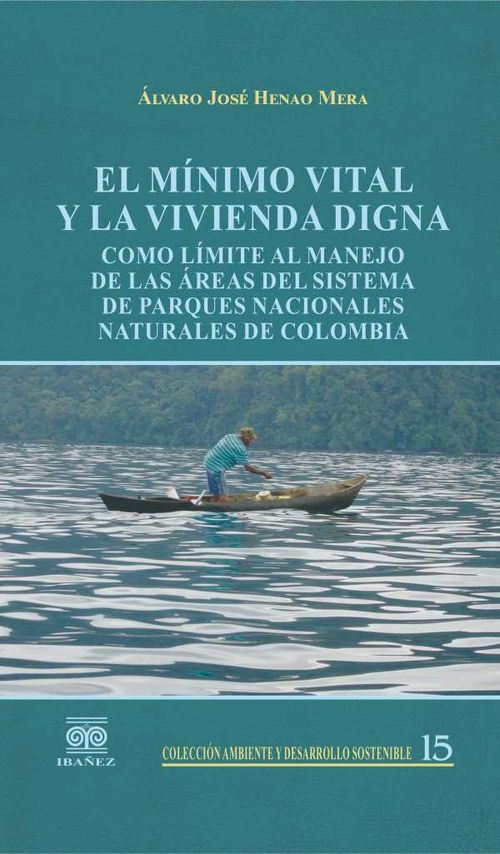 El mínimo vital y la vivienda digna