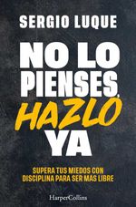 bw-no-lo-pienses-hazlo-ya-harpercollins-ibrica-sa-9788410641846