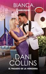 bw-el-pasado-de-la-heredera-harlequin-una-divisin-de-harpercollins-ibrica-sa-9788410740495