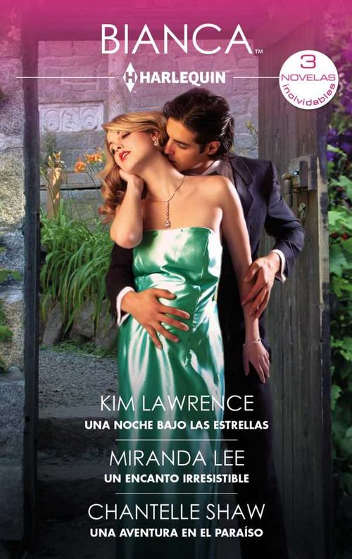 Una noche bajo las estrellas Un encanto irresistible Una aventura en el para?so