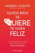 bw-quien-bien-te-quiere-te-haraacute-feliz-harpercollins-ibrica-sa-9788410640788