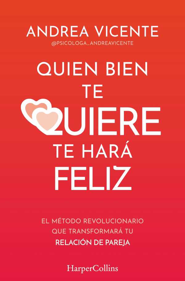 bw-quien-bien-te-quiere-te-haraacute-feliz-harpercollins-ibrica-sa-9788410640788