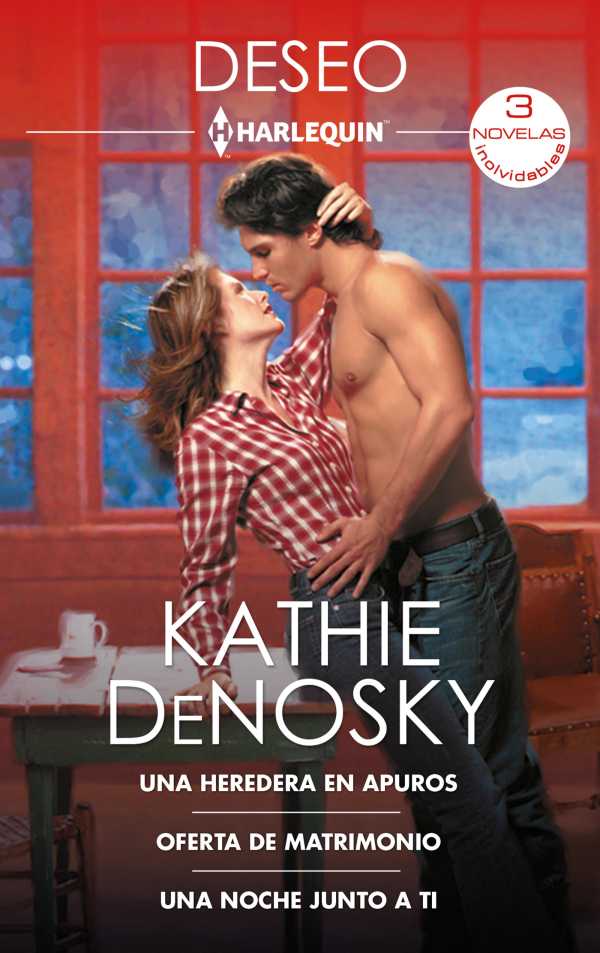 bw-una-heredera-en-apuros-oferta-de-matrimonio-una-noche-junto-a-ti-harlequin-una-divisin-de-harpercollins-ibrica-sa-9788411806718