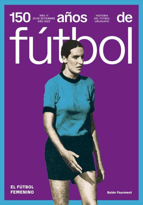 150 años de fútbol El fútbol femenino