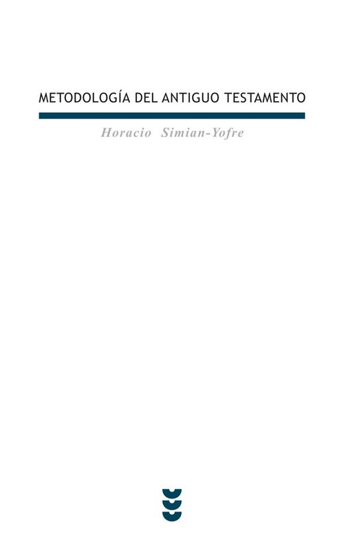 Metodologia del Antiguo Testamento