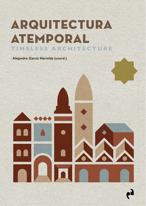 ARQUITECTURA ATEMPORAL TIMELESS ARCHITECTURE