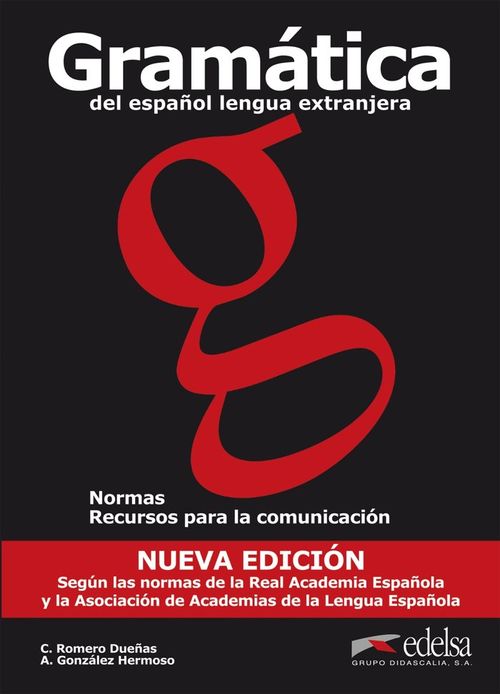 Gramatica del espanol lengua extranjera Ed 2011