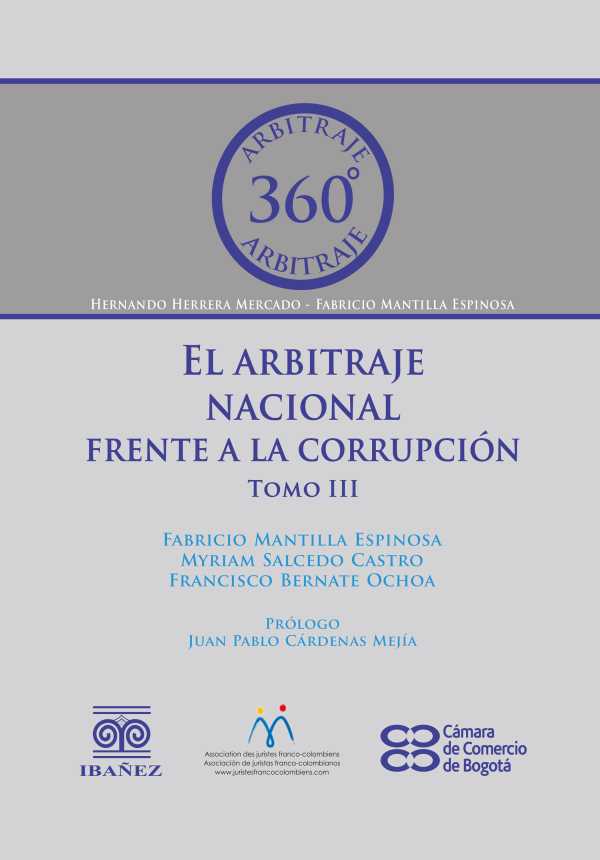bw-el-arbitraje-nacional-frente-a-la-corrupcioacuten-tomo-iii-grupo-editorial-ibaez-4099995592429