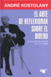 El arte de reflexionar sobre el dinero