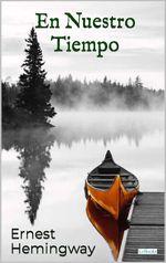 bw-en-nuestro-tiempo-ernest-hemingway-lebooks-editora-9786558944324