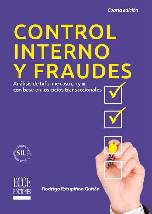 Control interno y fraudes 4ta edición