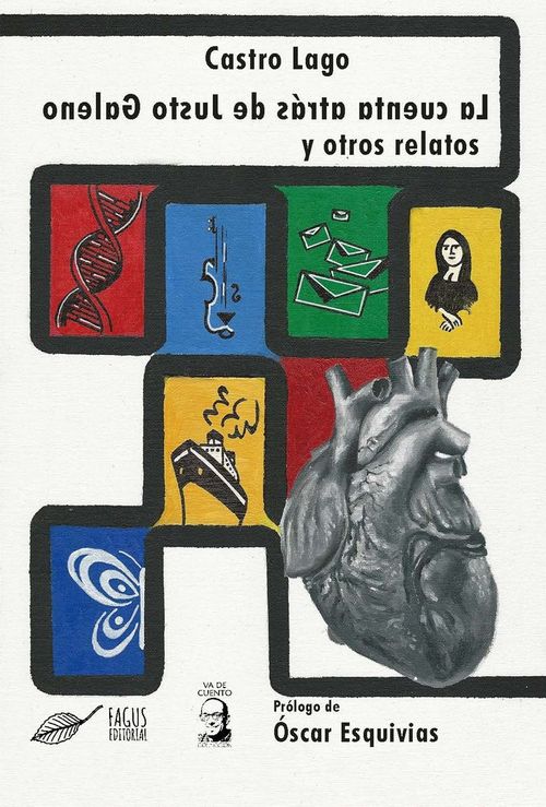 LA CUENTA ATRAS DE JUSTO GALENO Y OTROS RELATOS