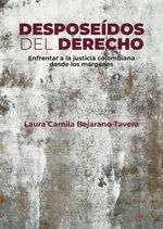 bw-desposeiacutedos-del-derecho-editorial-universidad-del-rosario-9789585004221