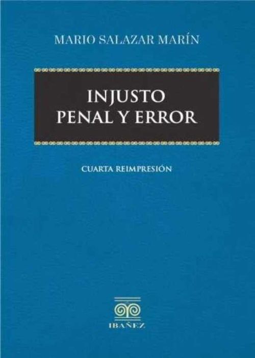 Injusto penal y error