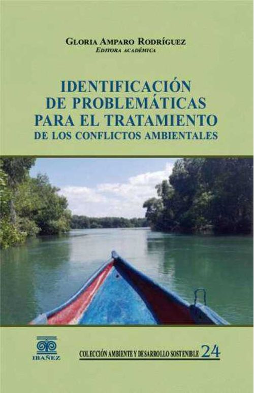 Identificación de problemáticas para el tratamiento de los conflictos ambientales