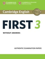 Cambridge English First 3 Students Book without Answers