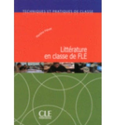 LITTERATURE EN CLASSE DE FLE LIVRE