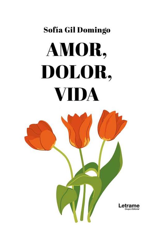 Amor dolor vida