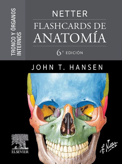 NETTER FLASHCARDS DE ANATOMIA TRONCO Y ORGANOS INTERNOS 6ª E