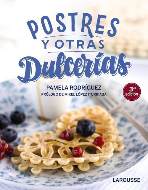 Postres y otras dulcerias