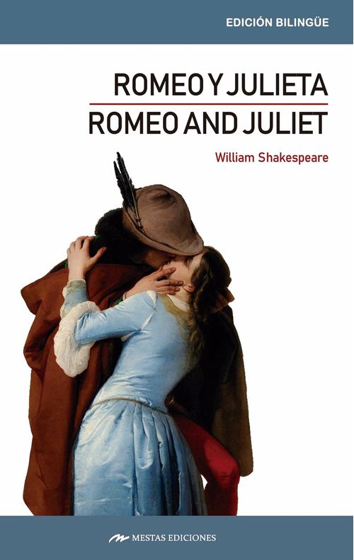 Romeo and Juliet  Romeo y Julieta