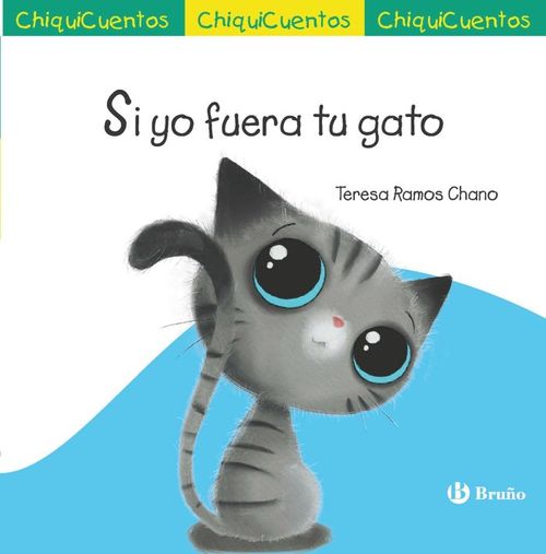 ChiquiCuento 70 Si yo fuera tu gato