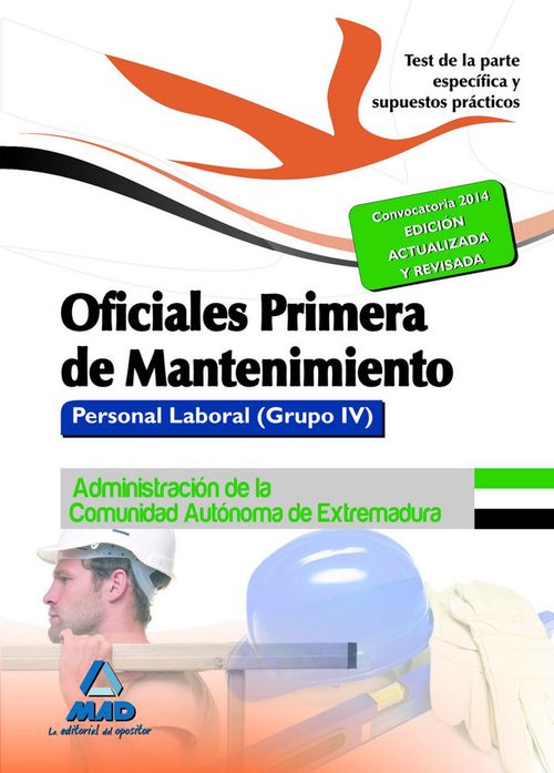 Oficiales Primera de Mantenimiento Personal laboral Grupo IV de la Administra