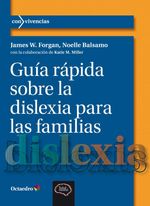 bw-guiacutea-raacutepida-sobre-la-dislexia-para-las-familias-ediciones-octaedro-9788410282377
