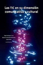 bw-las-tic-en-su-dimensioacuten-comunicativa-y-cultural-universidad-autnoma-de-la-ciudad-de-mxico-uacm-9786078840991