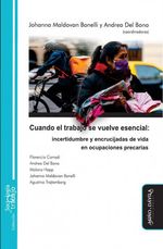 CUANDO EL TRABAJO SE VUELVE ESENCIAL