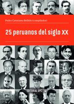 bw-25-peruanos-del-siglo-xx-editorial-upc-9786123183325