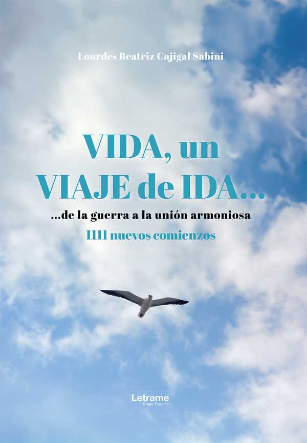 bw-vida-un-viaje-de-ida-de-la-guerra-a-la-unioacuten-armoniosa-letrame-grupo-editorial-9788410899711