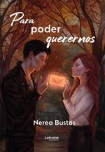 bw-para-poder-querernos-letrame-grupo-editorial-9788410899599