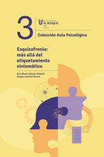 esquizofrenia-mas-alla-del-etiquetamiento-sintomatico-9789587392821-ubos