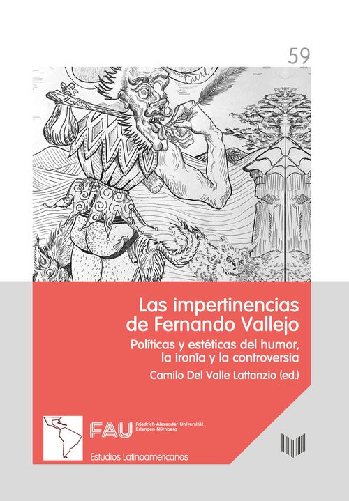 IMPERTINENCIAS DE FERNANDO VALLEJOPOLITICAS Y ESTETICAS