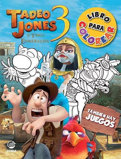 TADEO JONES LIBRO DE COLOREAR
