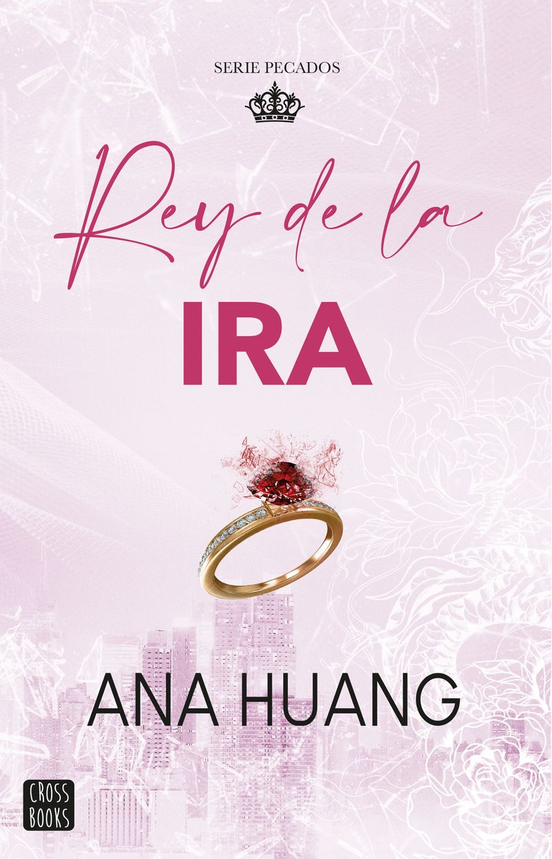portada_pecados-1-rey-de-la-ira_ana-huang_202412192034