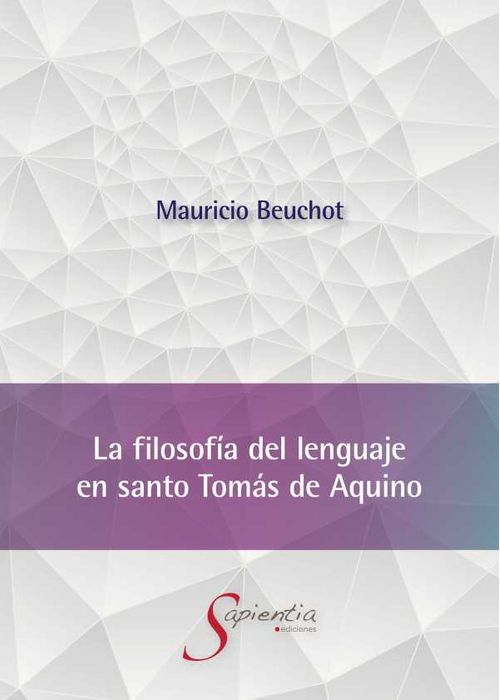La filosofía del lenguaje en santo Tomás de Aquino