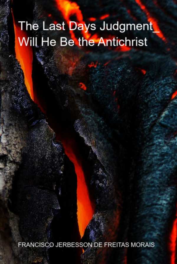bw-the-last-days-judgment-will-he-be-the-antichrist-clube-de-autores-3410007788820