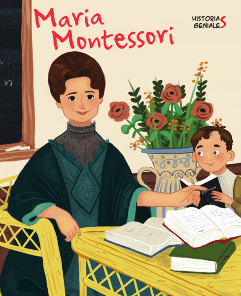 MARIA MONTESSORI HISTORIAS GENIALES VVKIDS
