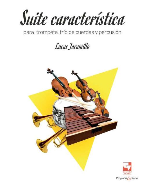 Suite característica para trompeta trío de cuerdas y percusión