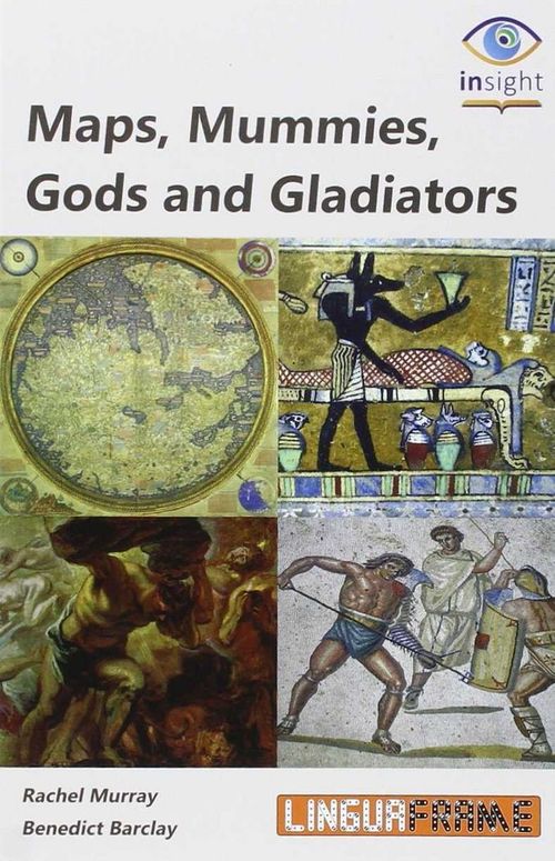 Maps Mummies Gods and Gladiators