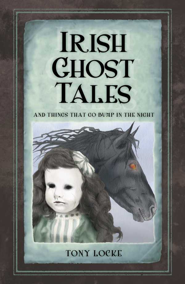 bw-irish-ghost-tales-thp-ireland-9780750966658